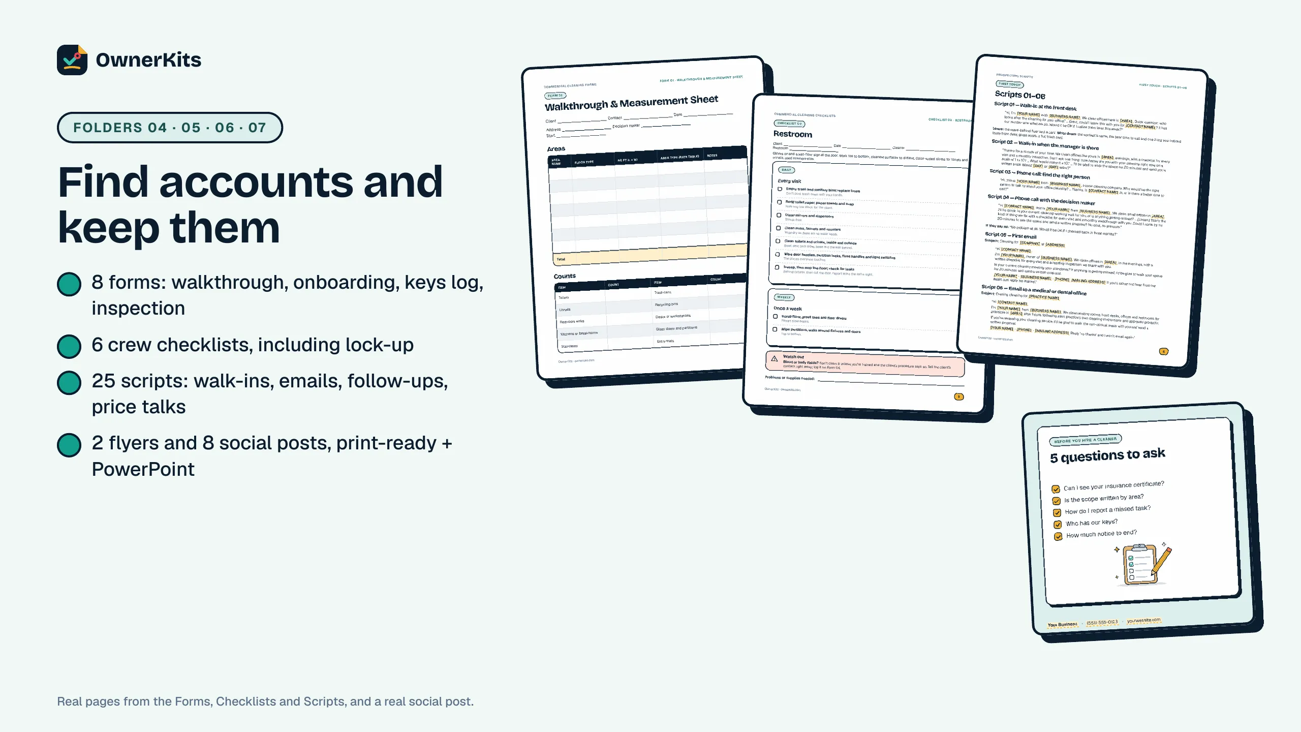 Walkthrough form, restroom checklist, prospecting scripts page and a social post