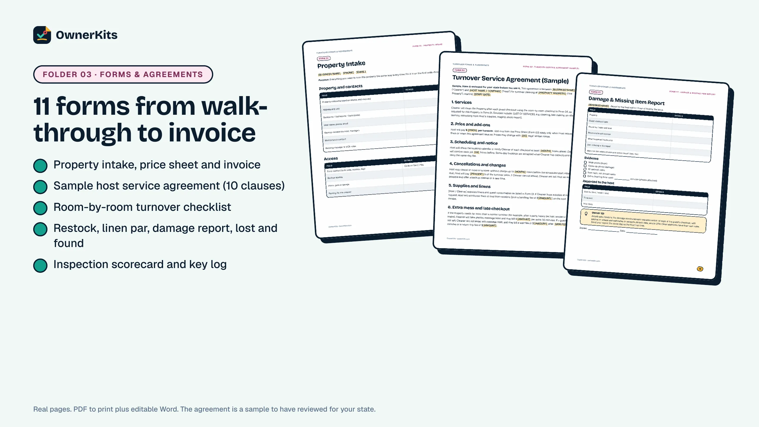 Turnover forms: property intake, sample service agreement and damage report